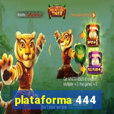 plataforma 444